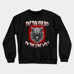 Angry and Possessed Lone Wolf Crewneck Sweatshirt